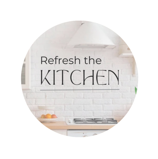 Refresh the Kitchen